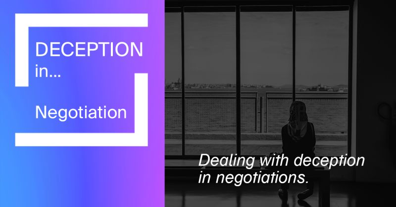 Dealing With Deception In Negotiations