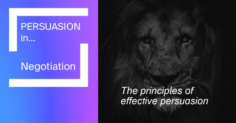 the principles of effective persuasion